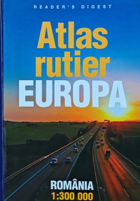 Atlas rutier Europa (Reader&#039;s Digest) - 2009 (BF1)