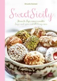 Sweet Sicily: Sugar and Spice, and All Things Nice