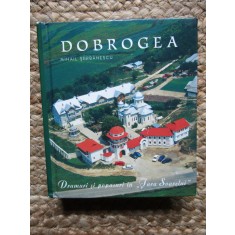 Dobrogea - Mihail Serbanescu