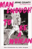 Man Enough to Be a Woman | Jayne County