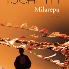 Milarepa - Eric-Emmanuel Schmitt