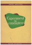 Pavel Apostol - Experiment si cunoastere - 130179