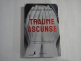 TRAUME ASCUNSE - CATHERINE GILDINER