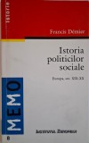 Istoria politicilor sociale. Europa, sec. XIX-XX &ndash; Francis Demier