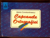 CAPCANELE ORTOGRAFIEI-MARIA CONSTANTINESCU-367656