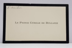 PRINTUL CYRIL AL BULGARIEI ( 1895 - 1945 ) , CARTE DE VIZITA CU CHENAR NEGRU &#039; LE PRINCE CYRILLE DE BULGARIE &#039;