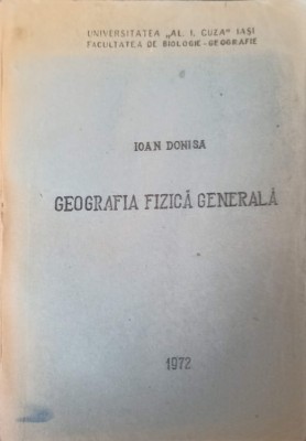 GEOGRAFIA FIZICA GENERALA-IOAN DONISA-239470 foto
