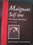 RARA Malignant Self-Love Narcissism Revisited Sam Vaknin cu dedicatie de la autor,psihologie,narcisism,narcisisti,psihopati