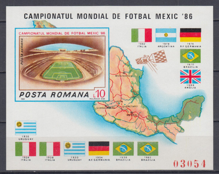 ROMANIA 1986 LP 1158 TURNEUL FINAL C.M. FOTBAL MEXIC 1986 COLITA NEDANTELATA MNH