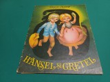 HANSEL ȘI GRETEL * FRAȚII GRIMM / BASM &Icirc;N IMAGINI / 1975 * 60
