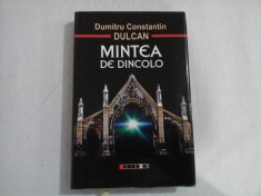 MINTEA DE DINCOLO - DUMITRU CONSTANTIN DULCAN