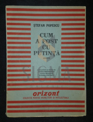 POPESCU STEFAN, CUM A FOST CU PUTINTA &amp;quot;POEME&amp;quot; (EXEMPLARUL 423/500), BUCURESTI, 1945 foto