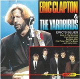 Eric Clapton &amp; The Yardbirds - Eric's Blues CD Compilatie Muzica Success