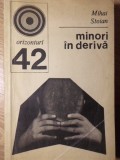 MINORI IN DERIVA-MIHAI STOIAN