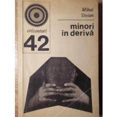 MINORI IN DERIVA-MIHAI STOIAN