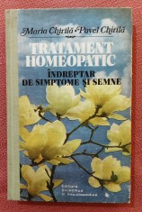 Tratament homeopatic. Indreptar de simptome si semne ? Maria si Pavel Chirila foto