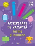 Cumpara ieftin Activitati de vacanta. Forme si numere. 3-4 ani/***