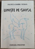 Liniste pe Ghiol - Filoteea Barbu Stoian