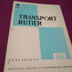 TRANSPORT RUTIER CAIET SELECTIV NR.10 /1967