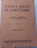 Lucretia Opreanu - Bufet rece si cofetarie (1943)