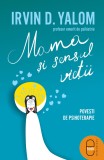 Mama si sensul vietii (ebook), LibHumanitas