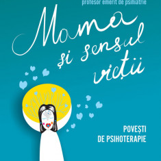 Mama si sensul vietii (ebook)