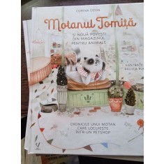 Motanul Tomita si noua povesti din magazinul pentru animale - Corina Ozon