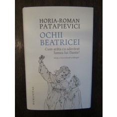 Ochii Beatricei - Horia-Roman Patapievici