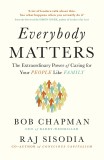 Everybody Matters | Bob Chapman, Raj Sisodia