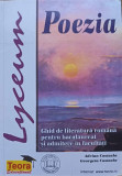 POEZIA. GHID DE LITERATURA ROMANA PENTRU BACALAUREAT SI ADMITERE IN FACULTATI-ADRIAN COSTACHE, GEORGETA COSTACHE