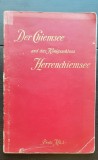 DER CHIEMSEE und Das Bayerische Konigsschloss HERREN-CHIEMSEE - Hans Steinberger (limba germană)
