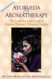 Ayurveda &amp; Aromatherapy, Earth Guide