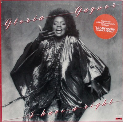 Vinil Gloria Gaynor &amp;ndash; I Have A Right (VG+) foto