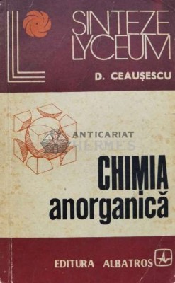 Chimia anorganica - 1976 - D. Ceausescu (J10) foto