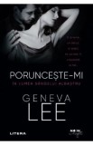 Porunceste-mi. In lumea sangelui albastru - Geneva Lee, 2021