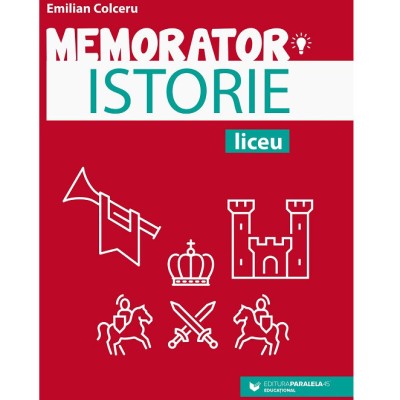 Memorator istorie pentru liceu foto