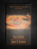 Tim Lahaye, Jerry B. Jenkins - Supravietuitorii