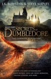 Fantastic Beasts: The Secrets of Dumbledore The Complete Screenplay - J. K. Rowling
