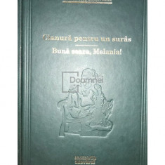 Rodica Ojog-Brașoveanu - Cianura pentru un surâs. Bună seara, Melania! (editia 2009)