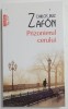 PRIZONIERUL CERULUI de CARLOS RUIZ ZAFON , 2025