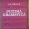 PUTINA GRAMATICA de AL. GRAUR , 1987