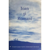 Ioan si Romani