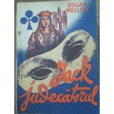 JACK JUDECATORUL-EDGAR WALLACE-118077