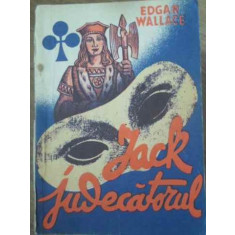 JACK JUDECATORUL-EDGAR WALLACE