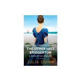 The Other Miss Bridgerton: A Bridgerton Prequel