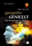 Geografia geniului. Cele mai creative locuri din lume: de la Atena antică la Silicon Valley