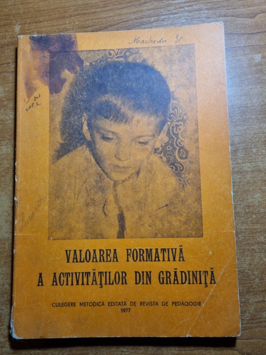 revista de pedagogie - valoarea formata a activitatilor din gradinita-anul 1977