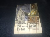 ARNOULD GALOPIN - DIAMANTUL FATAL