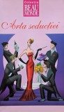 Arta seductiei - Anemona Vrajmasu