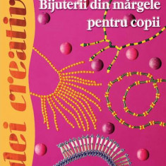 Bijuterii din mărgele pentru copii. Idei creative 78 - Paperback brosat - Ganevné Székely Katalin - Casa